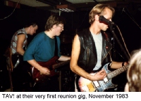 TAV! at their very first reunion gig, November 1983